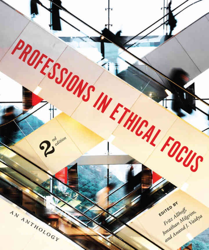 Professions in Ethical Focus, 2nd Edition eBook