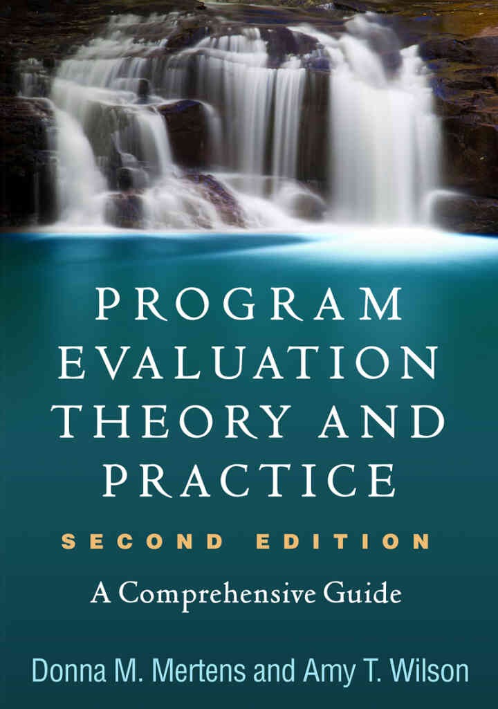 Program Evaluation Theory and Practice: A Comprehensive Guide, 2nd Edition eBook