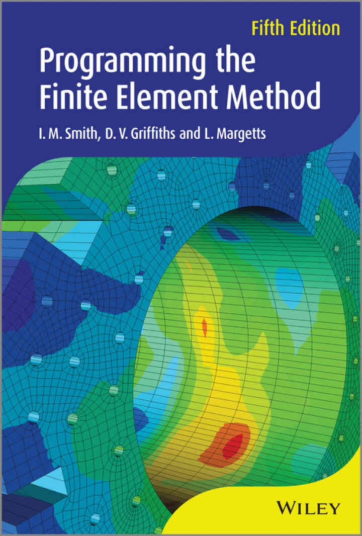 Programming the Finite Element Method, 5th Edition eBook