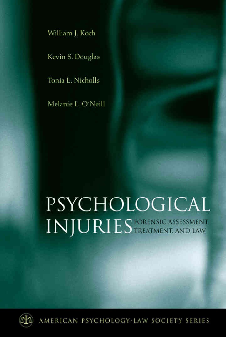 Psychological Injuries: Forensic Assessment, Treatment, and Law eBook