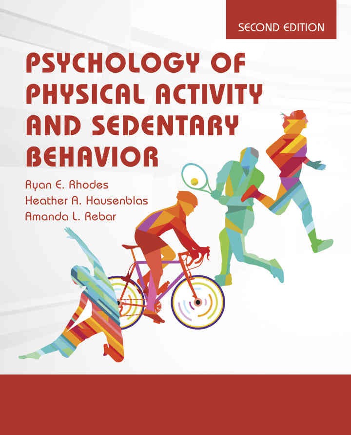 Psychology of Physical Activity and Sedentary Behavior, 2nd Edition eBook