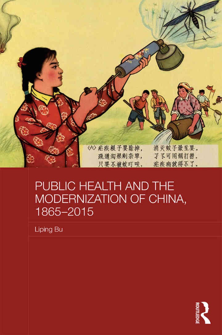 Public Health and the Modernization of China, 1865-2015, 1st Edition eBook