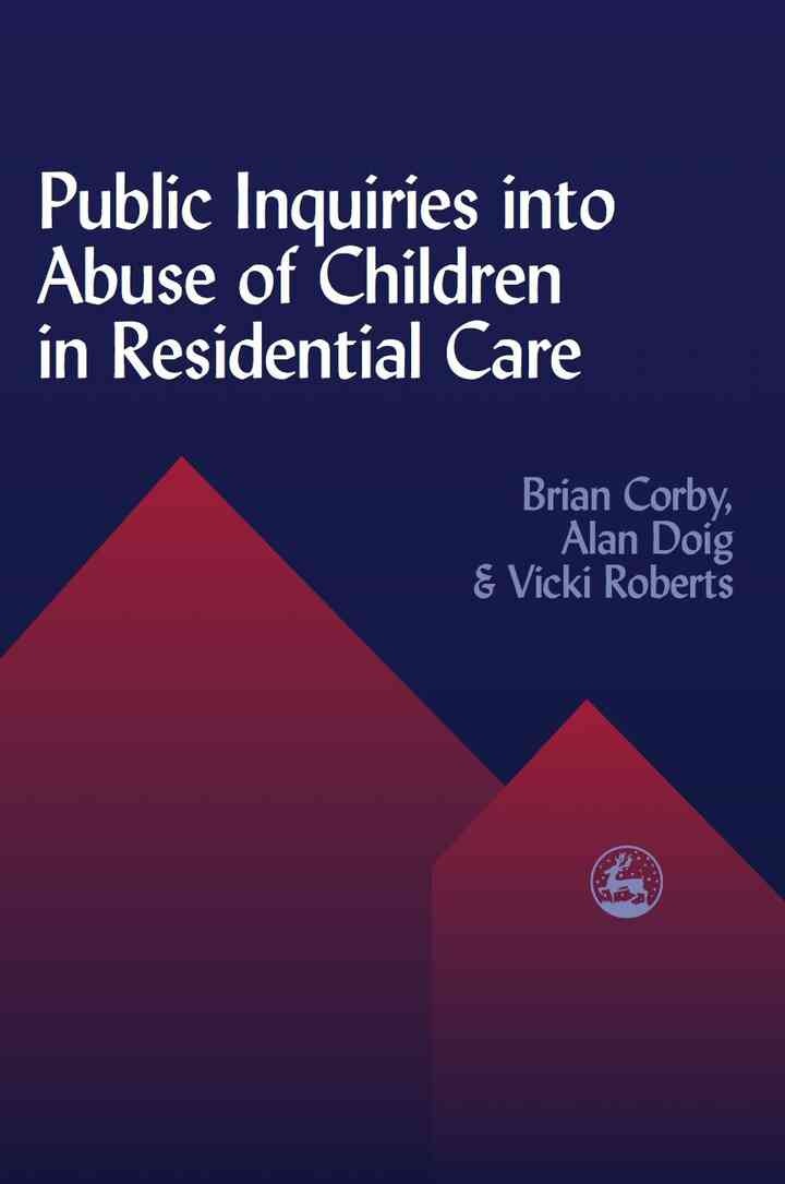Public Inquiries into Abuse of Children in Residential Care eBook