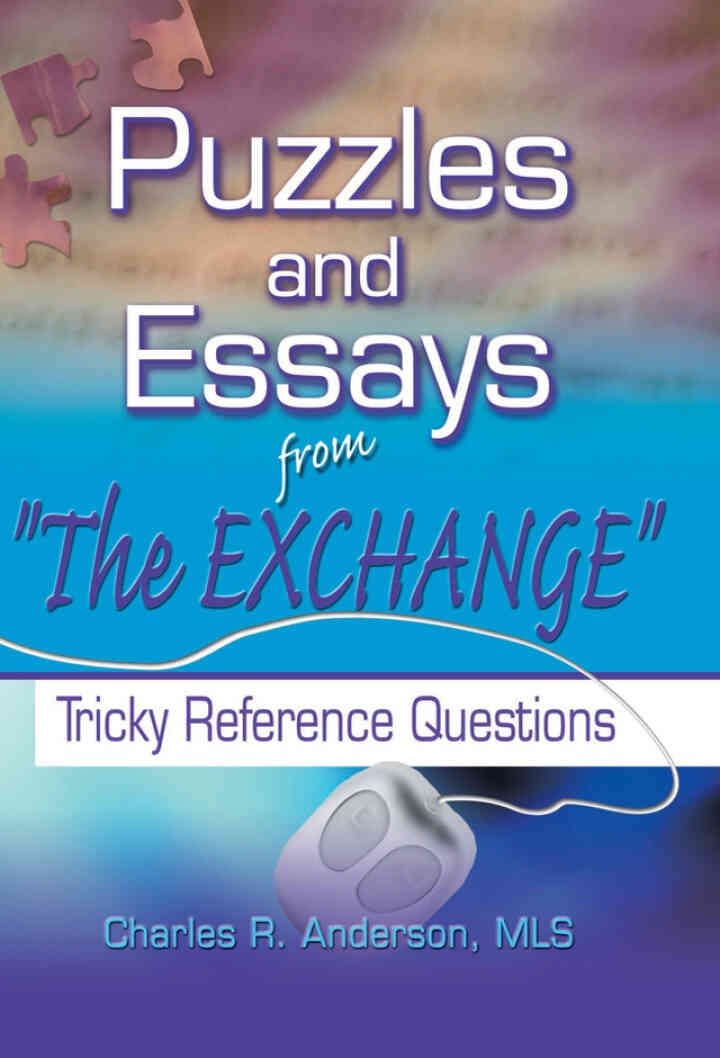 Puzzles and Essays from 'The Exchange': Tricky Reference Questions eBook