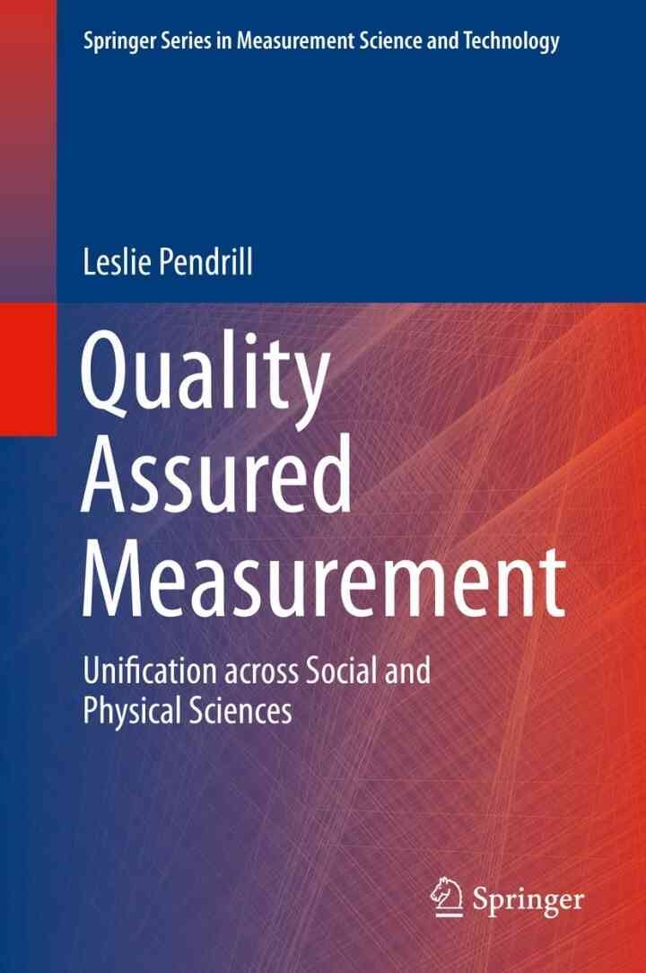 Quality Assured Measurement: Unification across Social and Physical Sciences eBook