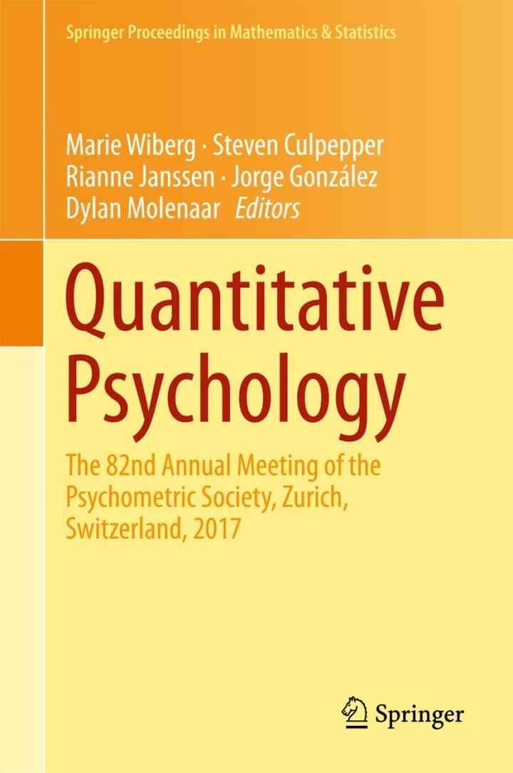 Quantitative Psychology: The 82nd Annual Meeting of the Psychometric Society, Zurich, Switzerland, 2017 eBook