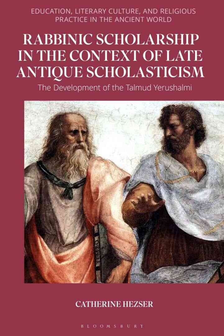 Rabbinic Scholarship in the Context of Late Antique Scholasticism: The Development of the Talmud Yerushalmi, 1st Edition eBook