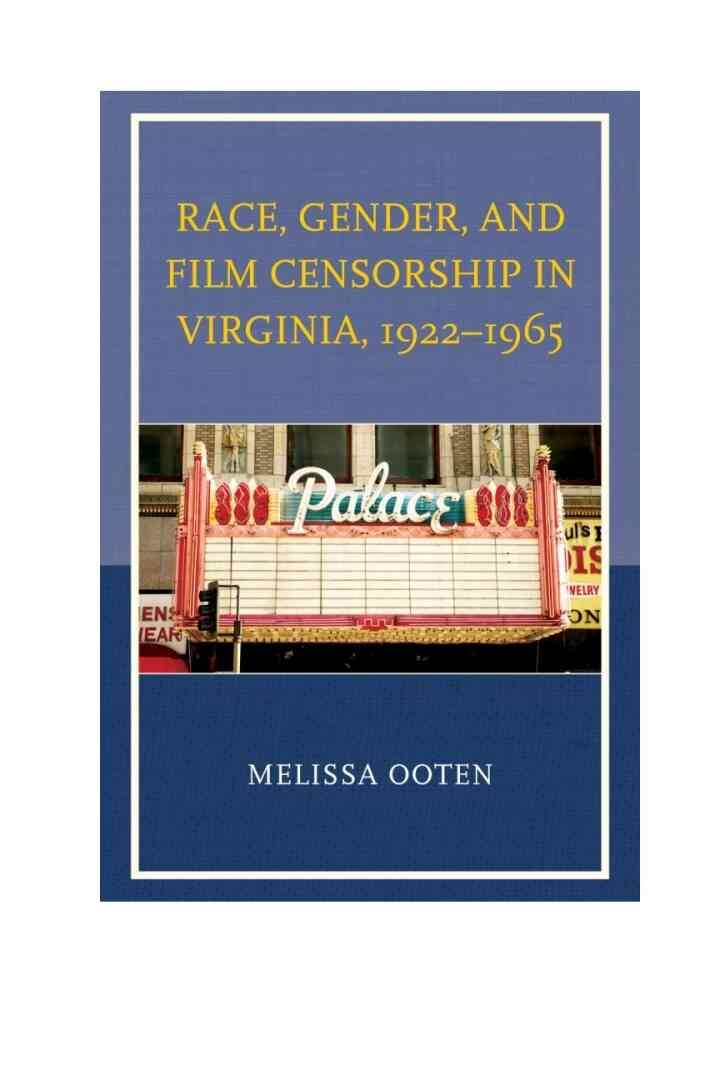 Race, Gender, and Film Censorship in Virginia, 1922–1965 eBook