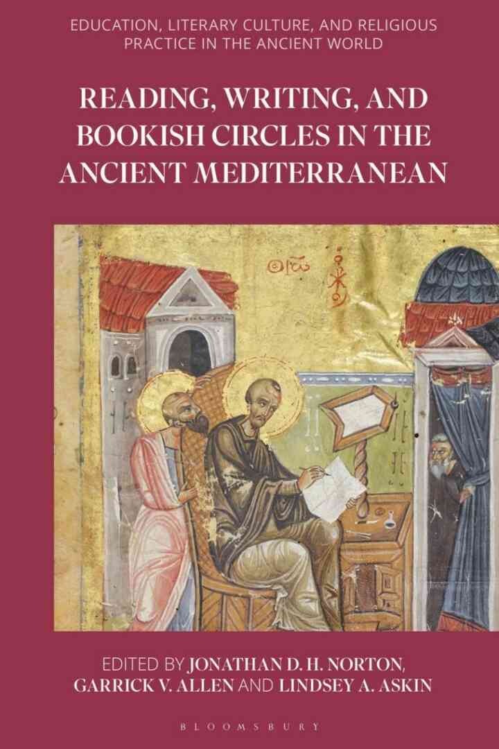 Reading, Writing, and Bookish Circles in the Ancient Mediterranean, 1st Edition eBook