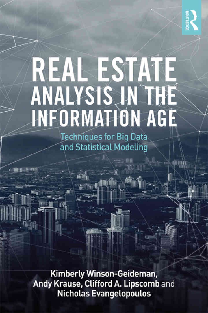 Real Estate Analysis in the Information Age: Techniques for Big Data and Statistical Modeling, 1st Edition eBook