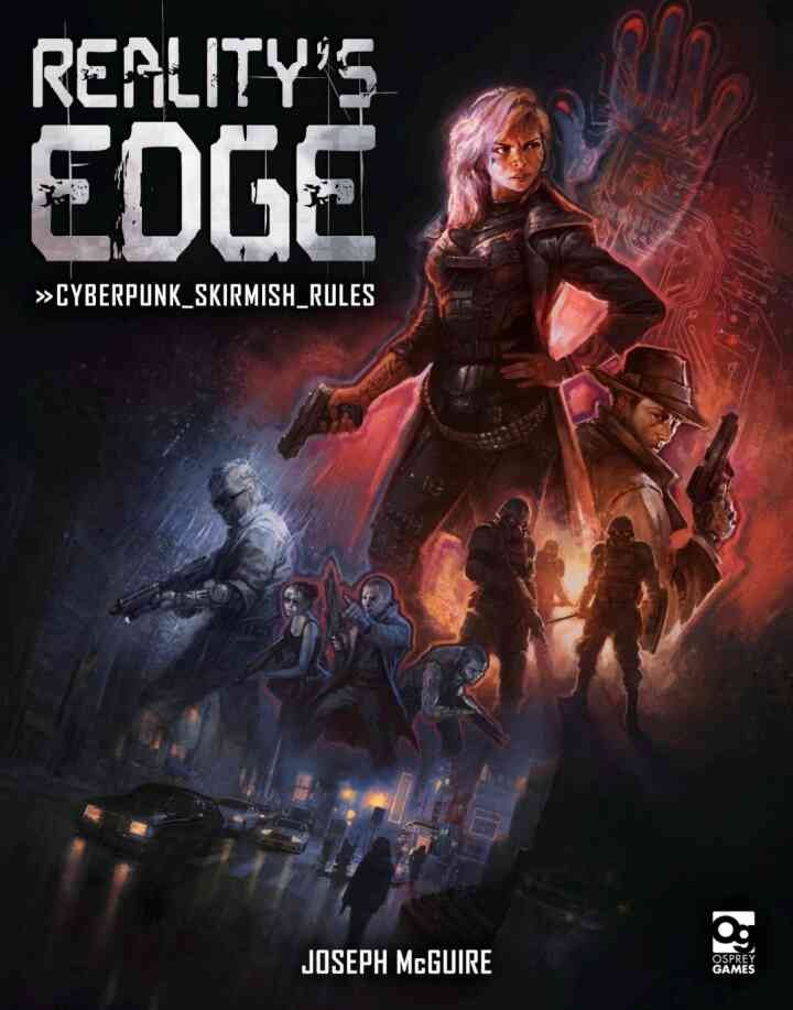 Reality's Edge: Cyberpunk Skirmish Rules, 1st Edition eBook