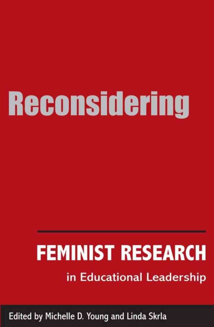 Reconsidering Feminist Research in Educational Leadership eBook