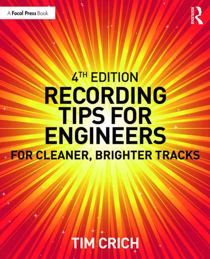 Recording Tips for Engineers: For Cleaner, Brighter Tracks eBook