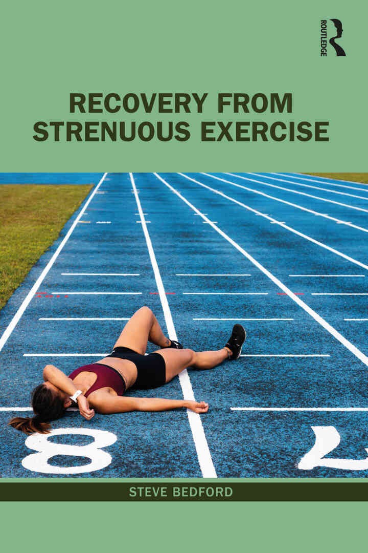 Recovery from Strenuous Exercise, 1st Edition eBook