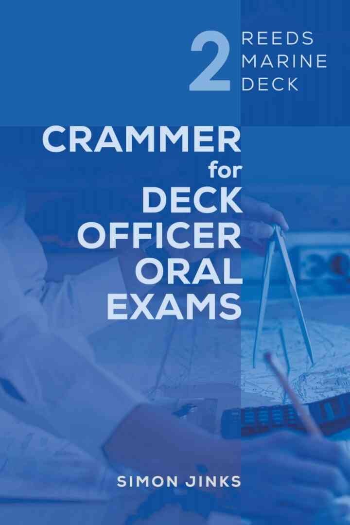Reeds Marine Deck 2: Crammer for Deck Officer Oral Exams eBook