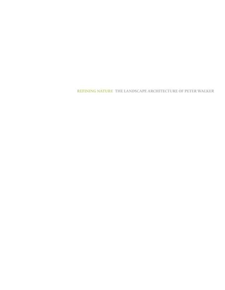 Refining Nature: The Landscape Architecture of Peter Walker, 1st Edition eBook
