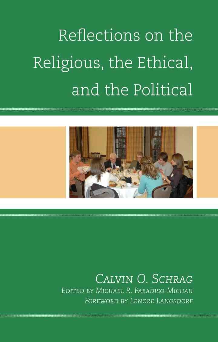 Reflections on the Religious, the Ethical, and the Political eBook
