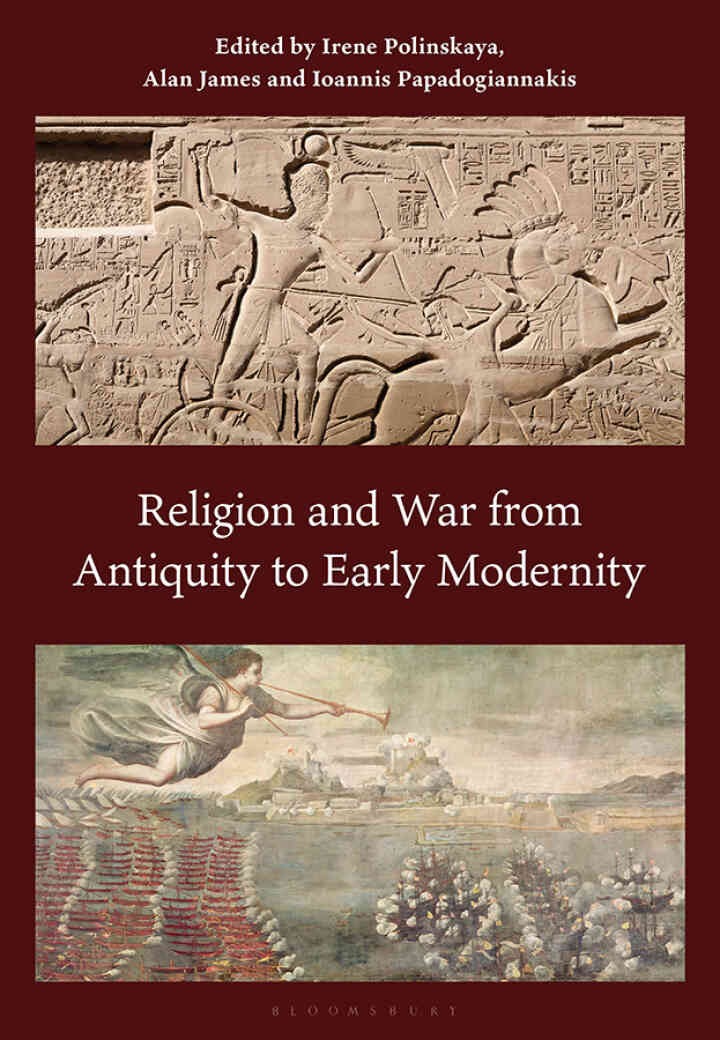 Religion and War from Antiquity to Early Modernity, 1st Edition eBook