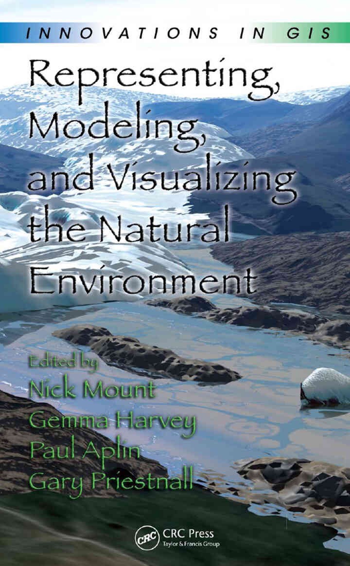 Representing, Modeling, and Visualizing the Natural Environment, 1st Edition eBook