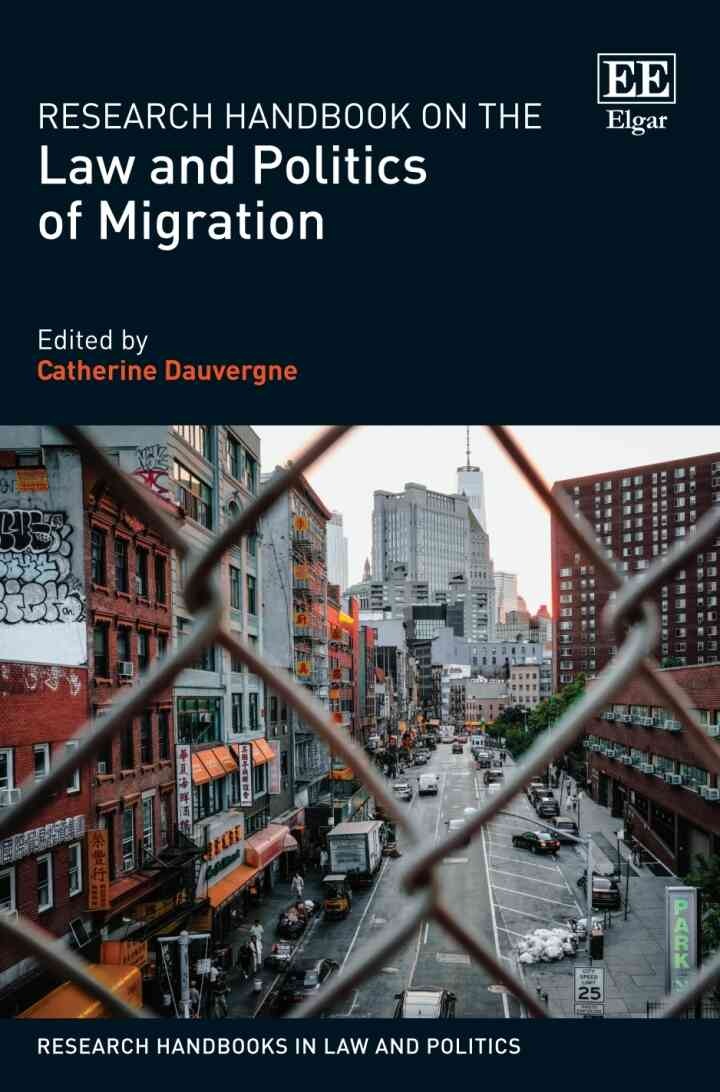 Research Handbook on the Law and Politics of Migration eBook