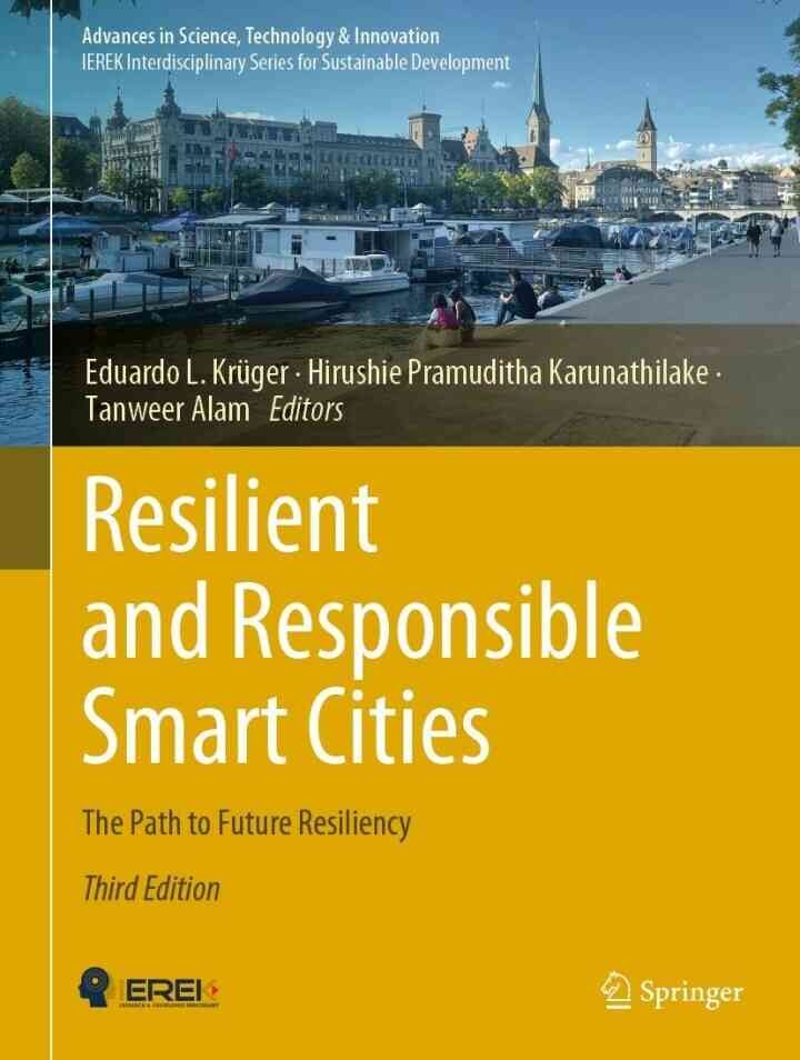 Resilient and Responsible Smart Cities: The Path to Future Resiliency, 3rd Edition eBook