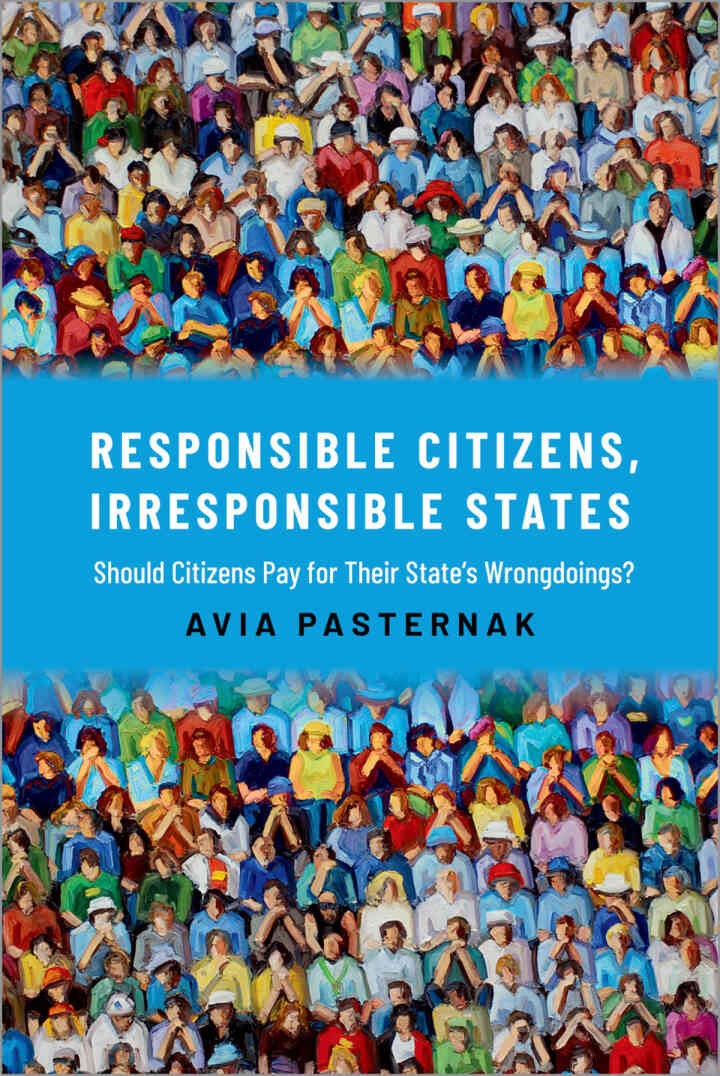 Responsible Citizens, Irresponsible States: Should Citizens Pay for Their States' Wrongdoings? eBook