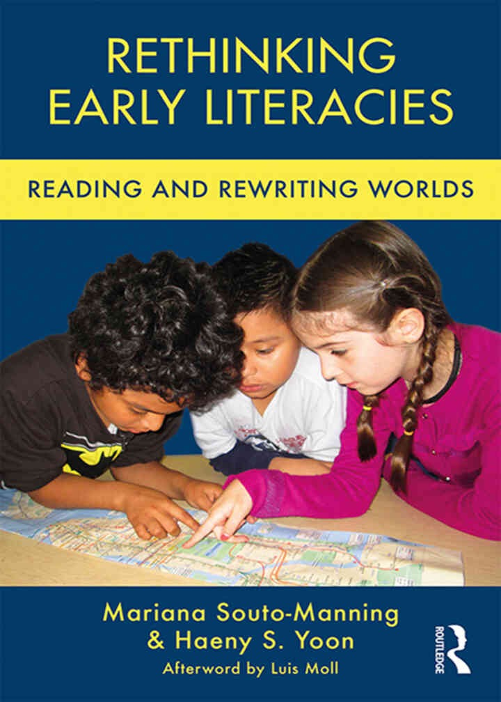Rethinking Early Literacies: Reading and Rewriting Worlds eBook