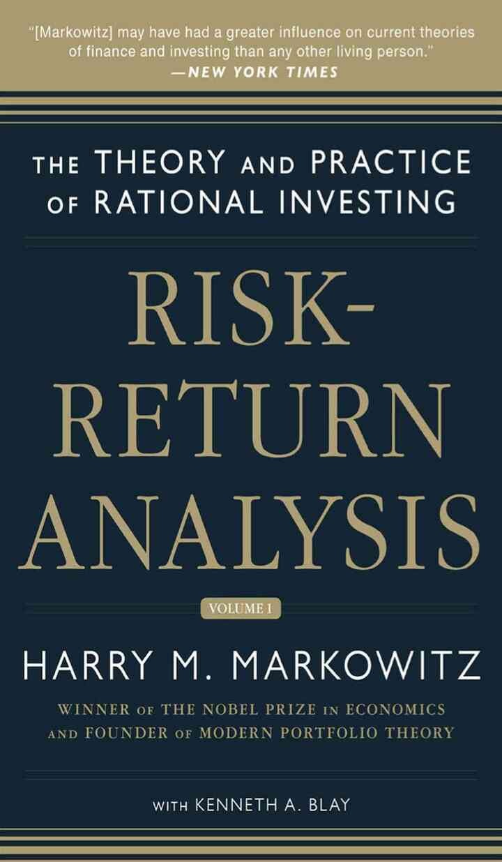 Risk-Return Analysis: The Theory and Practice of Rational Investing (Volume One) eBook