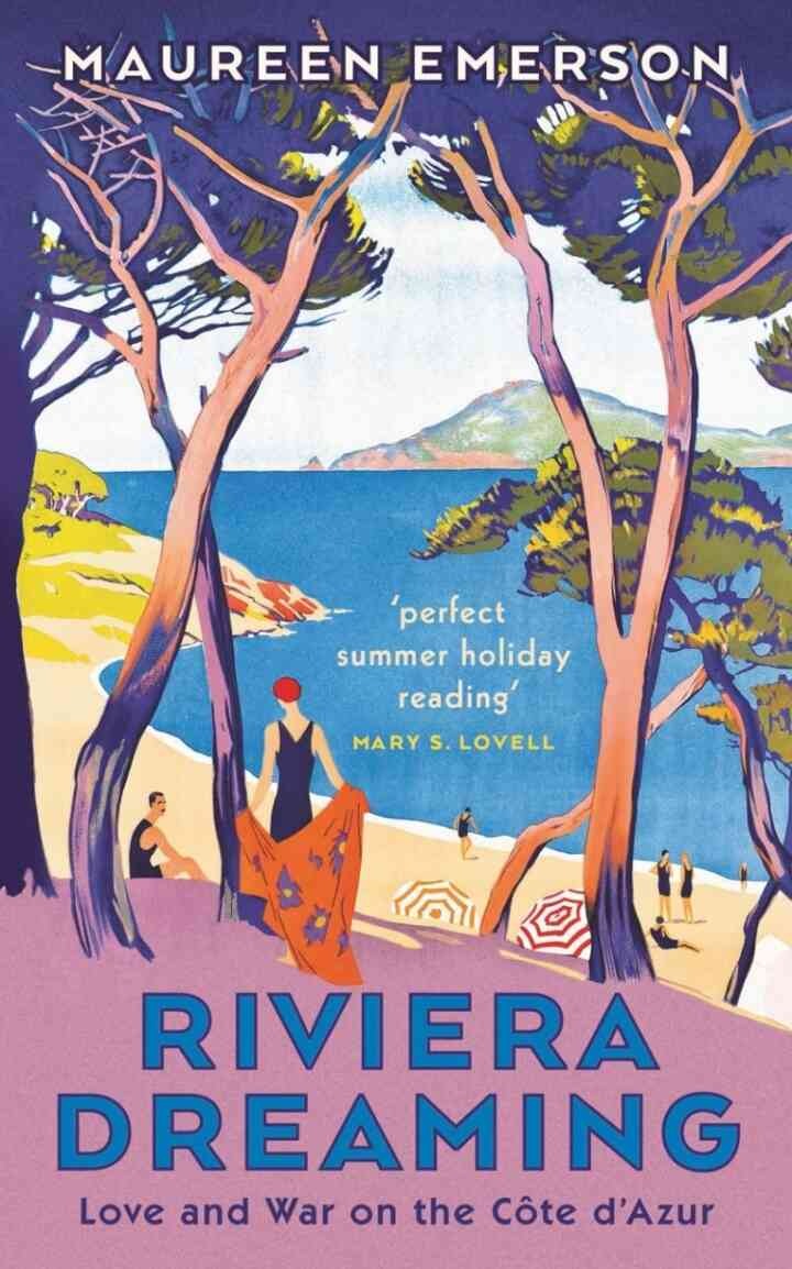 Riviera Dreaming: Love and War on the Côte d'Azur eBook