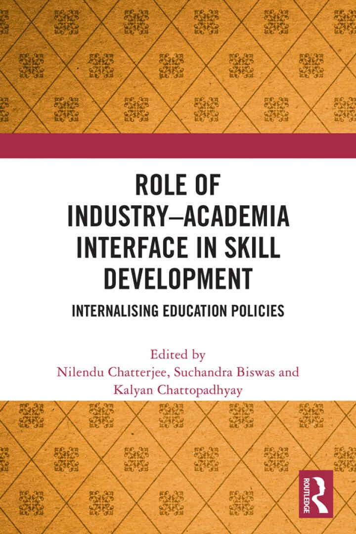 Role of Industry Academia Interface in Skill Development: Internalising Education Policies, 1st Edition eBook