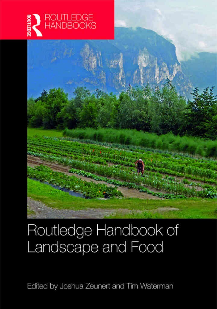Routledge Handbook of Landscape and Food, 1st Edition eBook