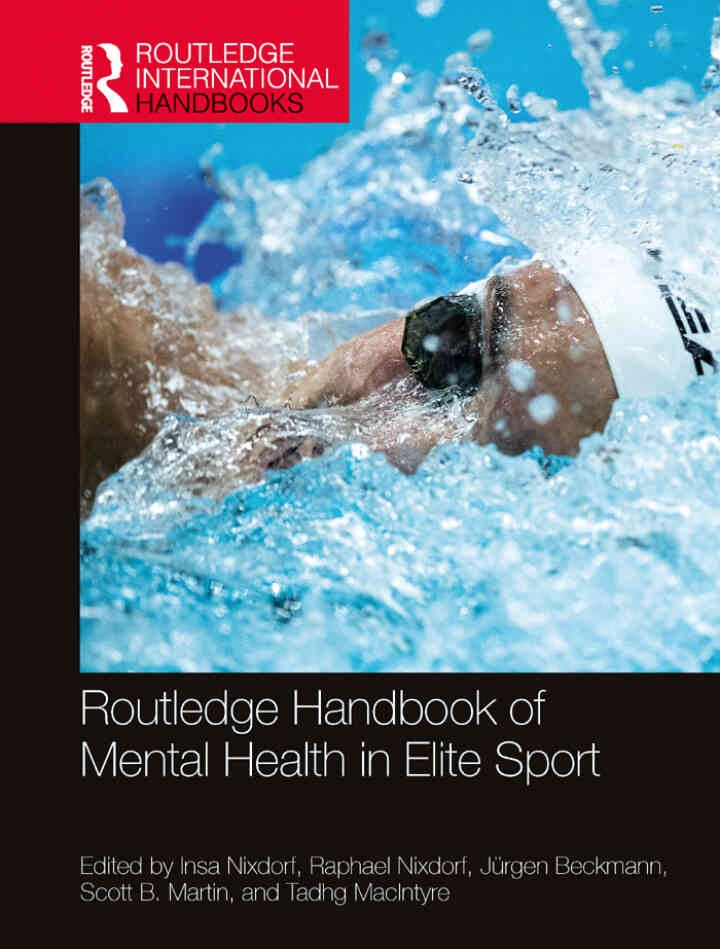 Routledge Handbook of Mental Health in Elite Sport, 1st Edition eBook