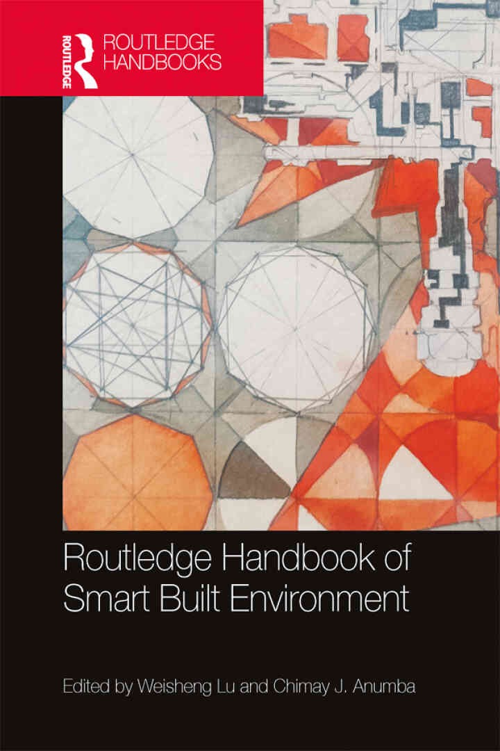 Routledge Handbook of Smart Built Environment, 1st Edition eBook