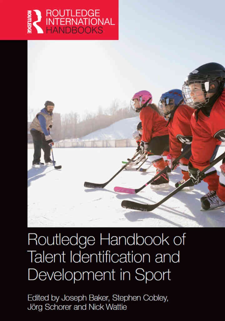 Routledge Handbook of Talent Identification and Development in Sport, 1st Edition eBook