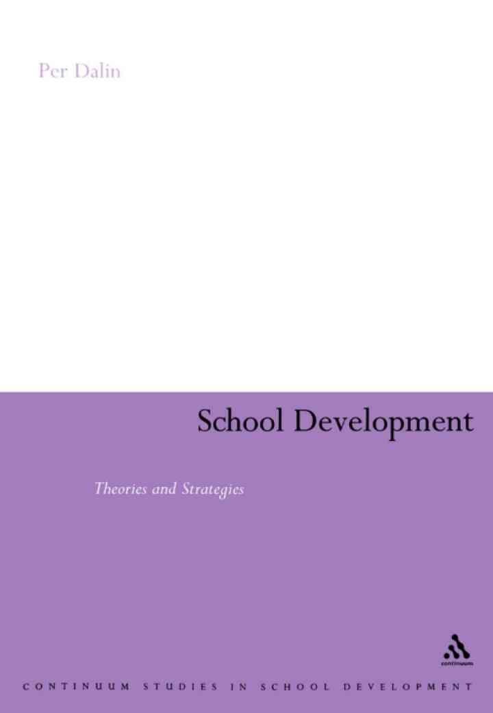 School Development: Theories & Strategies, 1st Edition eBook
