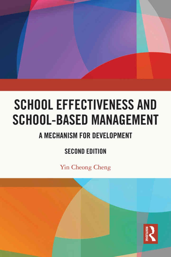 School Effectiveness and School-Based Management: A Mechanism for Development, 2nd Edition eBook
