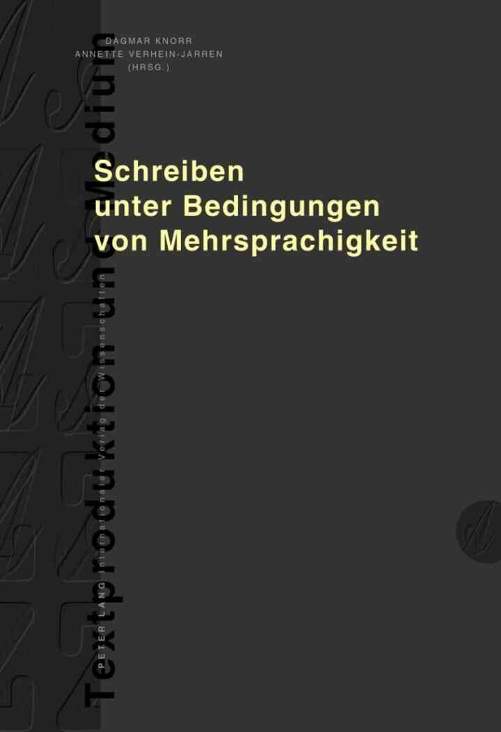 Schreiben unter Bedingungen von Mehrsprachigkeit eBook