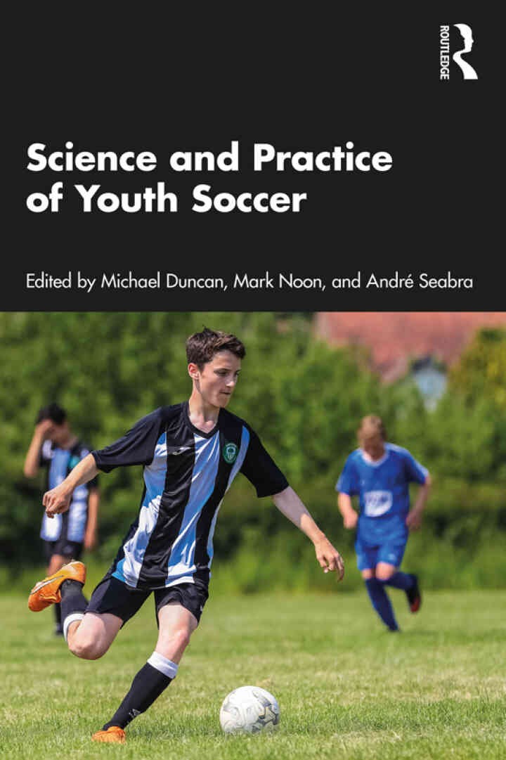 Science and Practice of Youth Soccer, 1st Edition eBook