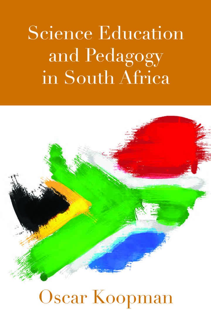 Science Education and Pedagogy in South Africa, 1st Edition eBook