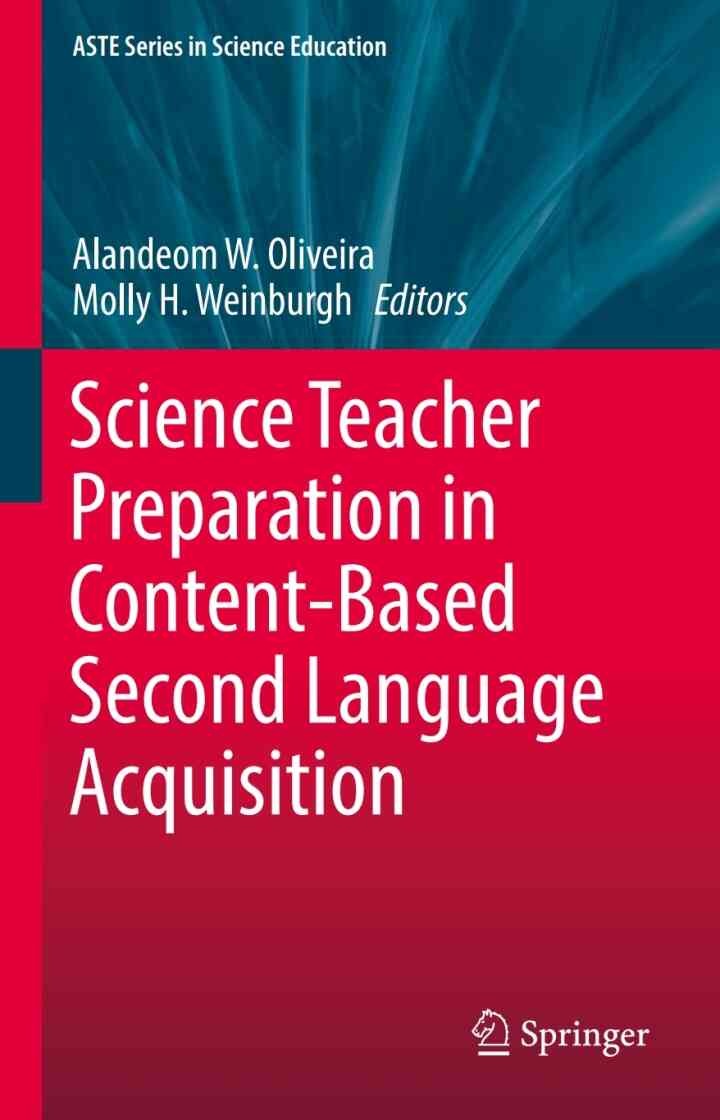 Science Teacher Preparation in Content-Based Second Language Acquisition eBook