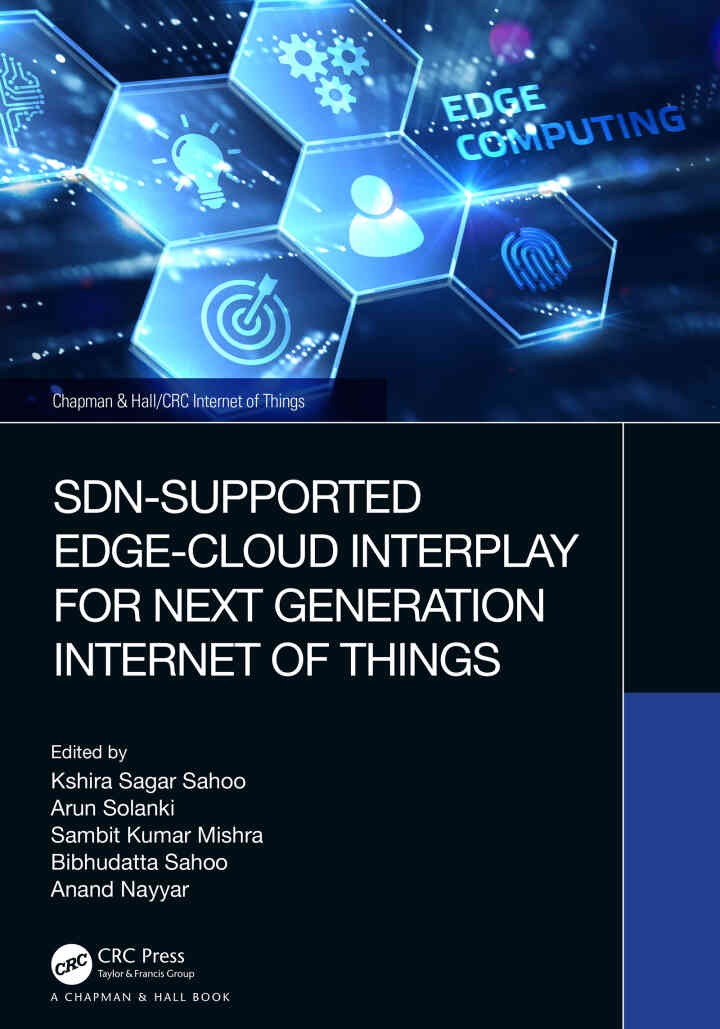 SDN-Supported Edge-Cloud Interplay for Next Generation Internet of Things, 1st Edition eBook