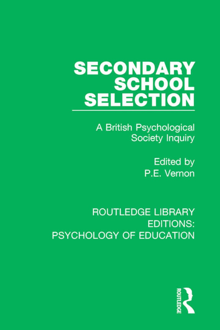 Secondary School Selection: A British Psychological Society Inquiry eBook