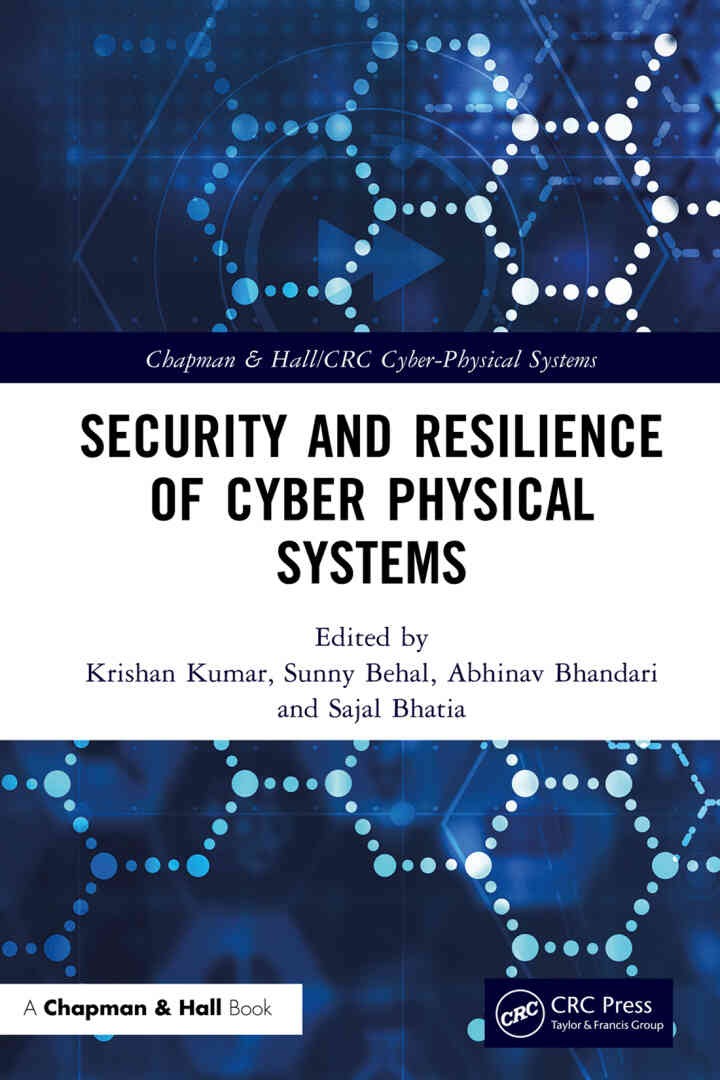 Security and Resilience of Cyber Physical Systems, 1st Edition eBook