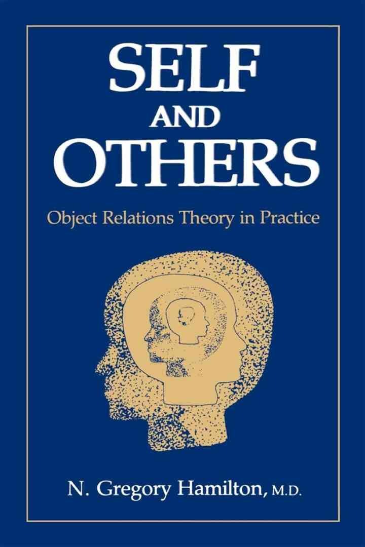 Self and Others: Object Relations Theory in Practice eBook