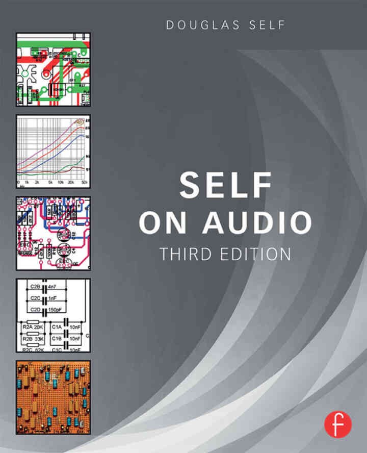 Self on Audio: The Collected Audio Design Articles of Douglas Self eBook