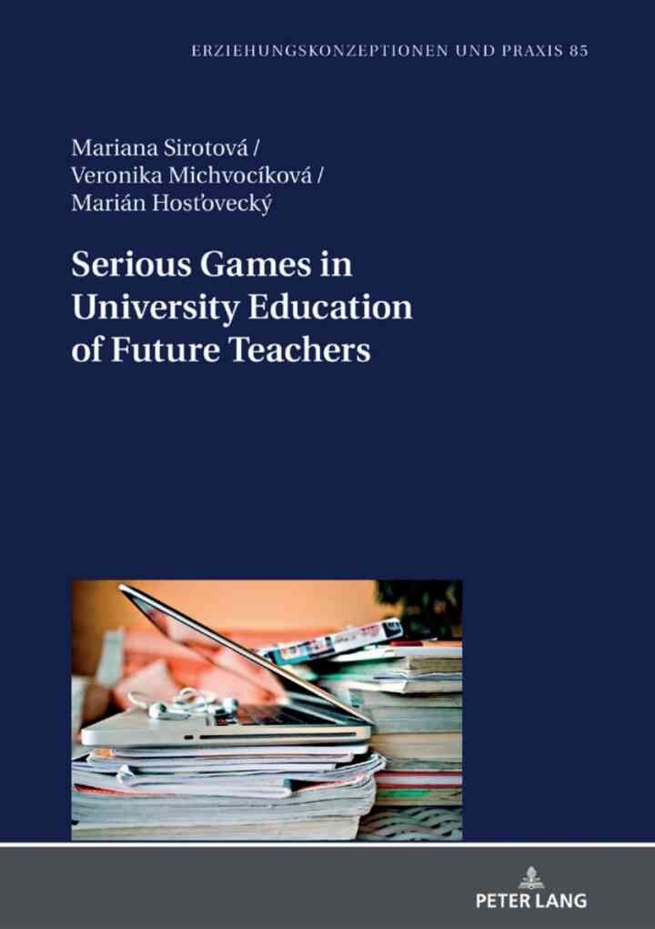 Serious Games in University Education of Future Teachers, 1st Edition eBook