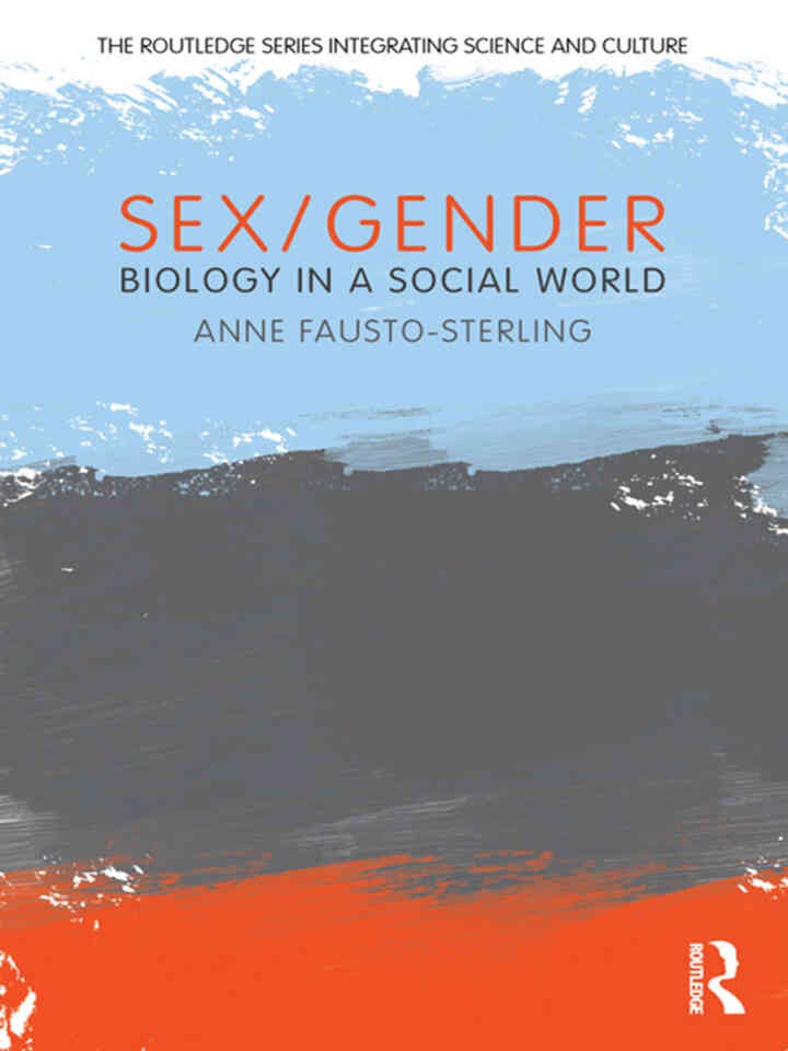 Sex/Gender: Biology in a Social World, 1st Edition eBook