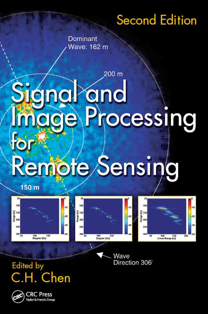 Signal and Image Processing for Remote Sensing Newer Edition Available, 2nd Edition eBook