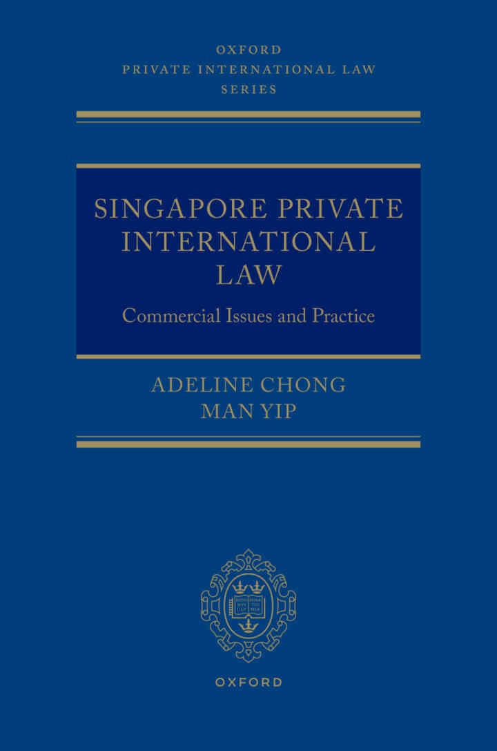 Singapore Private International Law: Commercial Issues and Practice eBook
