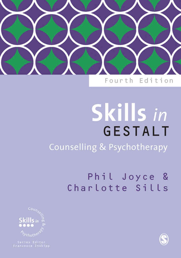 Skills in Gestalt Counselling & Psychotherapy, 4th Edition eBook